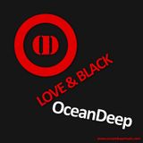 OceanDeep - Love & Black