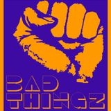 Bad Thingz # 2