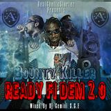 BOUNTY KILLER READY FI DEM 2.0 MIXED BY DJ GEMINI SGE