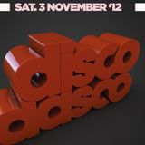 Disco Dasco @ La Rocca 03-11-2012 p1