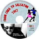 From Cuba to Salsaton Vol. 1