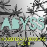 ABYSS - Houseferatu Sessions Vol. 11