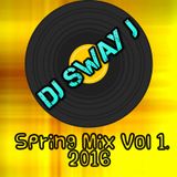 DJ Sway J Spring Volume 1 2016