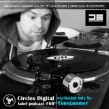 Circles Digital Label Podcast #60| Tonejammer