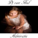 Dj van Hal Admirație