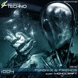 Art Style: Techno | Flash-X & Friends #004 | Guest: MONOCRAFT