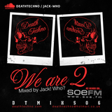 DTMIXS06 - We Are 2