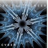 C Y B E R : S P A C E 1 - Crystal Pioneer