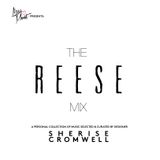 DJ Lissa Monet presents: The REESE Mix