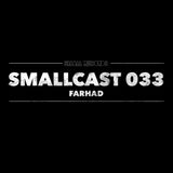 SMALLCAST: 033. FARHAD (Norway)