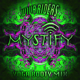 Mystify 2 (Yoga Booty Mix)