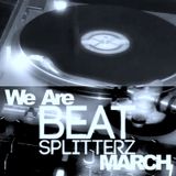 We Are Beat Splitterz - March 2014 (Turntables)
