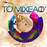 DJ Santana - To' Mixeao' 2 (Meren-Mix 90s) (2014)