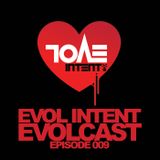 Evolcast 009 - Hosted by Gigantor