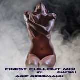 Finest Chill-Out 2016 Chapter I (90 min.) by arif ressmann