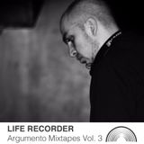 Argumento Mixtape Vol 3 - Life Recorder