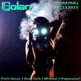 DJ Golan - PromoMix16_112015 (TECH & DEEP)