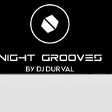 NightGrooves Radioshow #39 Dj Durval