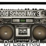 Old School Mix 3