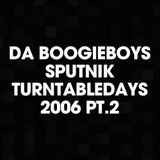 Da BoogieBoys - Sputnik Turntabledays 2006 Part 2