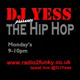 DJ Yess Presents 'The Hip Hop' - Masterplan (Radio Show - 1.4.13) www.radio2funky.co.uk
