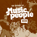 Music People - Vol. 2 - The Return of Music People