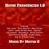 House Frequencies 1.8