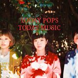 TODAY POPS. TODAY MUSIC.