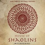 House Of Shaolins Melbourne Mix