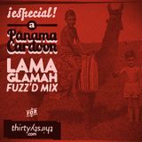 #89: Lama Glamah (mixed by Panama Cardoon)