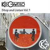 Stop and Listen Vol.1