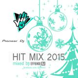 Effendi Hit MIx 2015