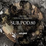 sub.pod.80 - ohrwert - vinyl variant