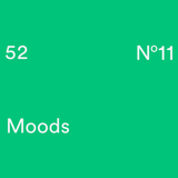 52 Moods – #11