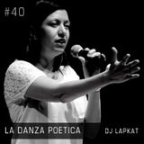 La Danza Poetica 040 The Silent Poet