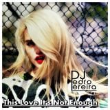 Will.I.Am feat. Eva Simons Vs Dusky feat. Janai - This Love It's Not Enough