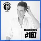 Get Physical Radio #167 mixed by Mees Dierdorp