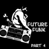 Future Funk - Duby Breaks and Funky Shakes PART 4