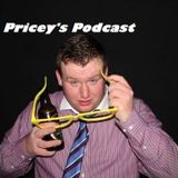 Pricey's Podcast- Monday 6th January 2014