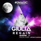 #GMAGIC PODCAST 328 |GIULIA REGAIN|