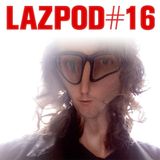 Acid Pauli @ Lazpod #16