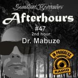 AFTERHOURS#47 15-2-2015 Dr Mabuze