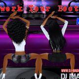 Twerk Your Booty