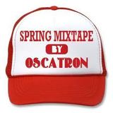 Spring Mixtape - Oscatron