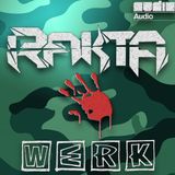 RAKTA'S "WERK" MIX