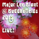 Major Lee Blunt live @ Buddhafields July 2015