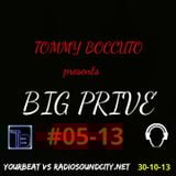 BIG PRIVE' #05 DJ SET TOMMY BOCCUTO 30-12-13