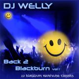 DJ Welly - Back To Blackburn