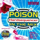 Hardsequencer (Poison in the Mix - Volume One)