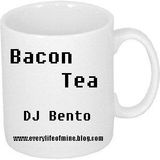 Bacon Tea (Dubstep) Mix